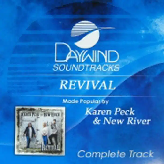 Revival (Complete Track) - Karen Peck & New River