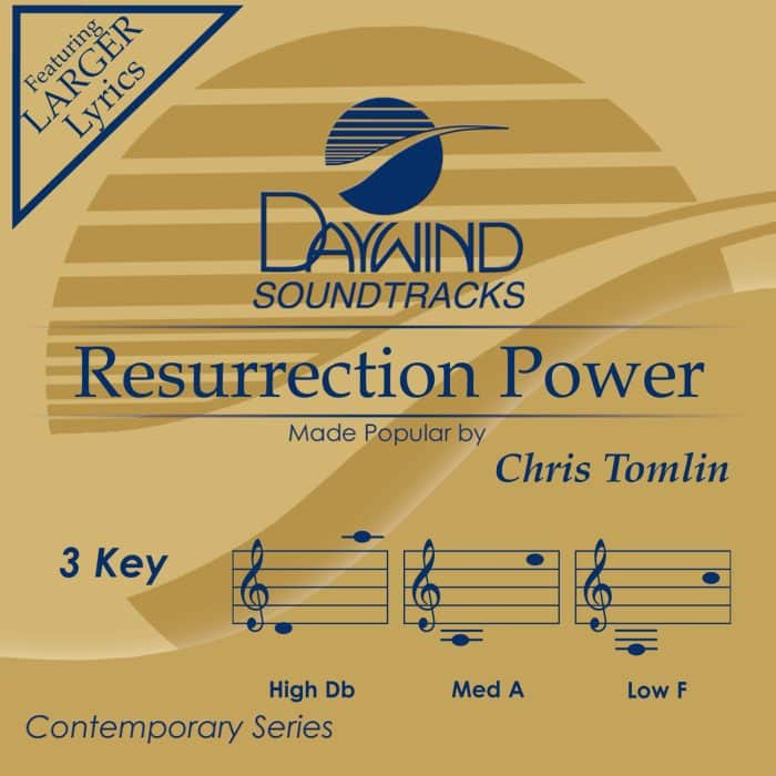 Resurrection Power - Chris Tomlin