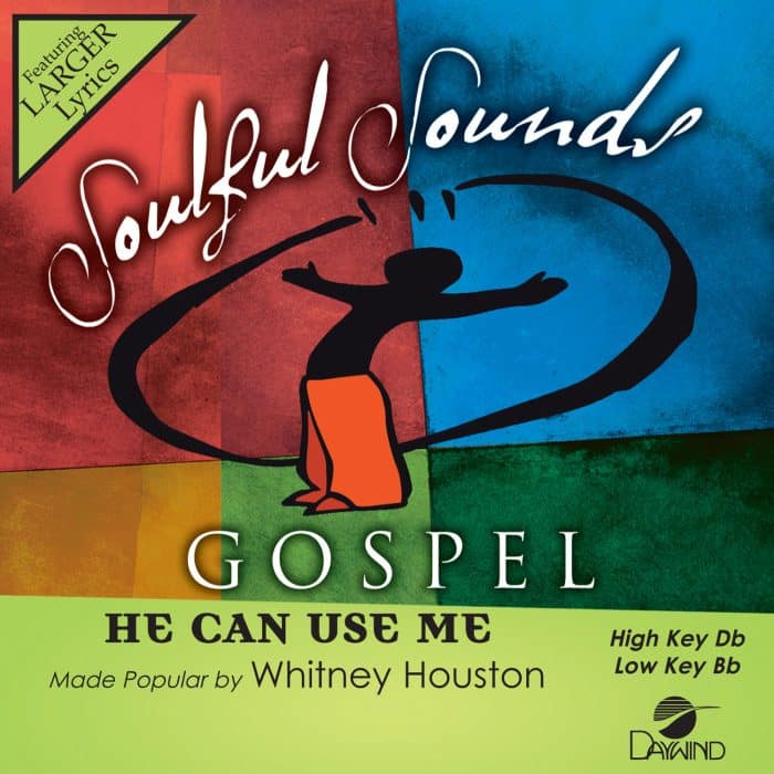 He Can Use Me - Whitney Houston