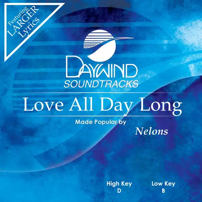 Love All Day Long - Nelons