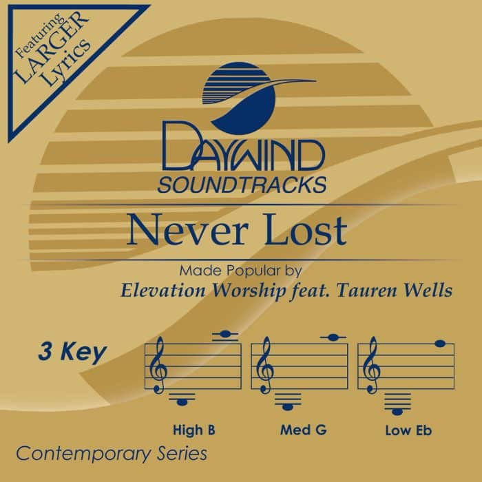 Never Lost - Elevation Worship | Tauren Wells