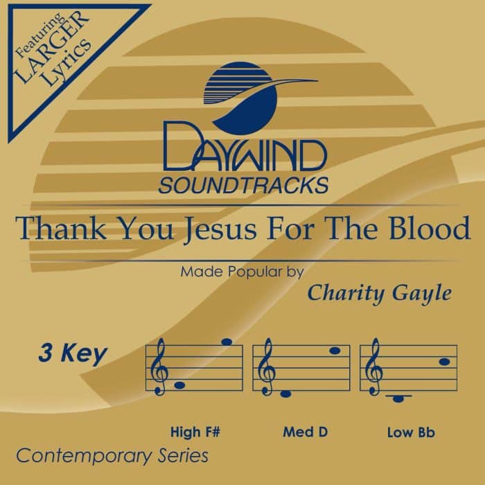 Thank You Jesus For The Blood