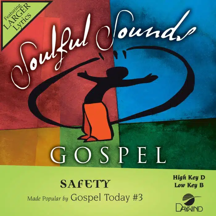 Safety - Gospel Today #3