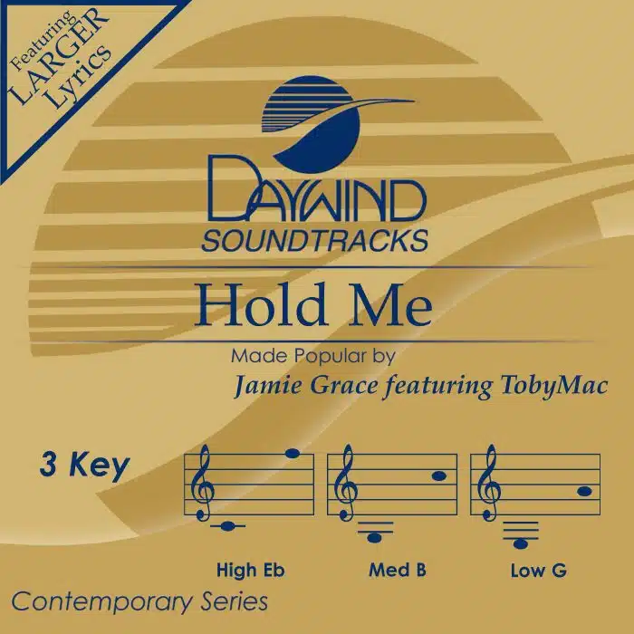 Hold Me - Jamie Grace | TobyMac