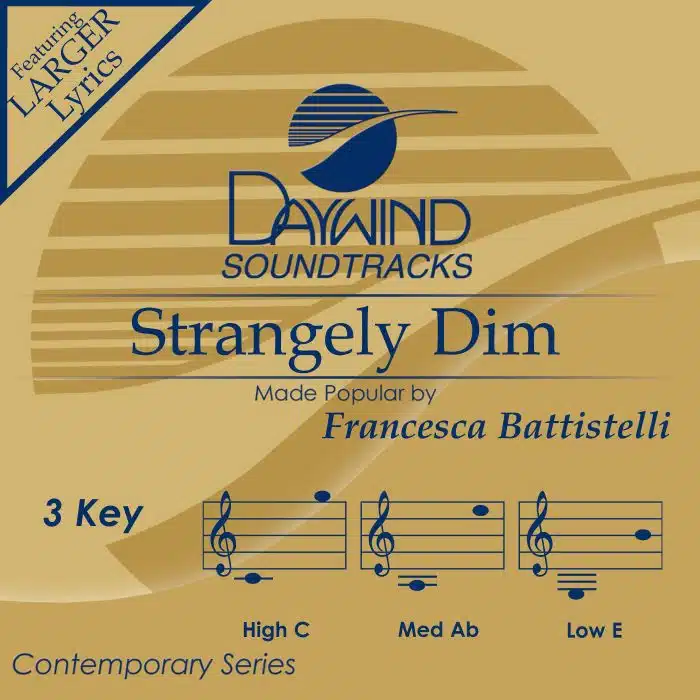 Strangely Dim - Francesca Battistelli