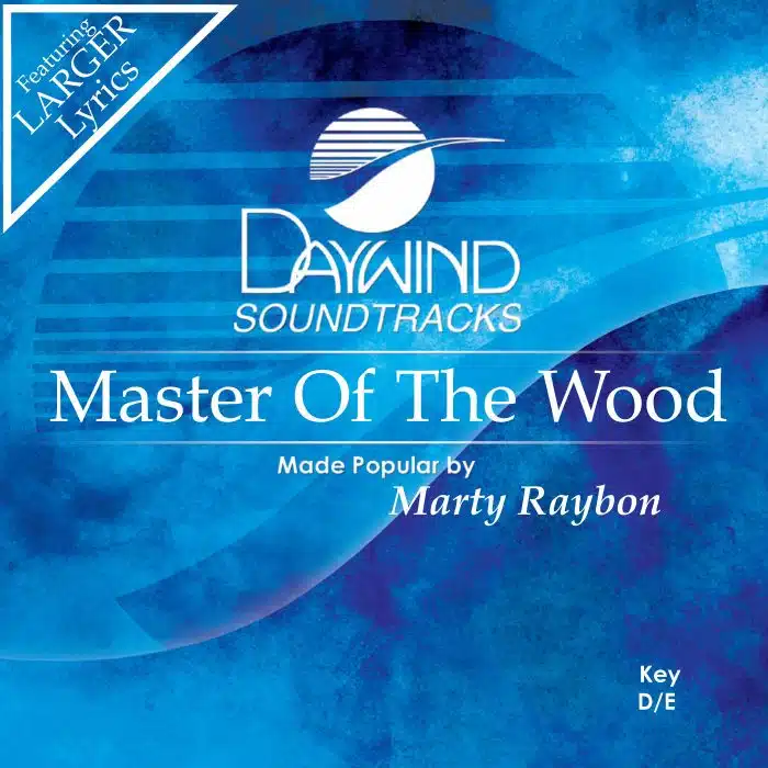 Master of The Wood - Marty Raybon