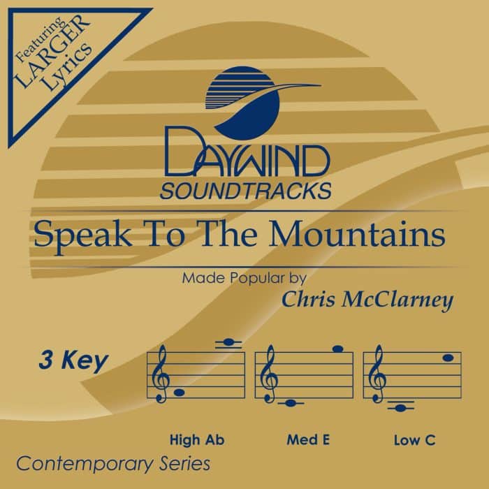 Speak To The Mountains - Chris McClarney