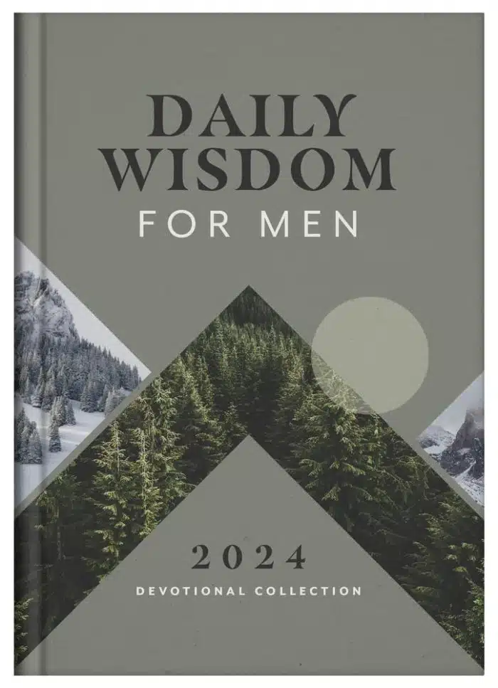 Daily Wisdom for Men: 2024 Devotional Collection