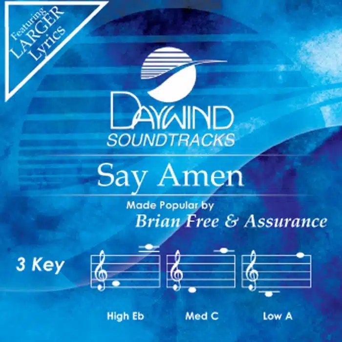 Say Amen - Brian Free & Assurance