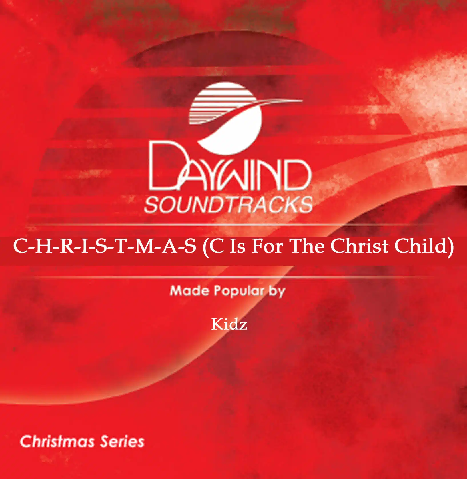 christmascisforthechristch | Daywind Accompaniment Tracks