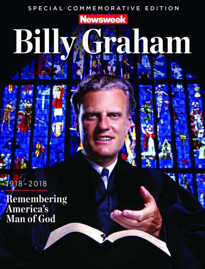 Newsweek: Billy Graham Special Commemorative Edition - Newsweek Magazine