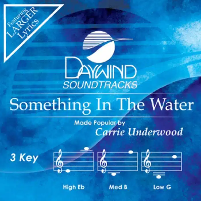 Something In The Water - Carrie Underwood